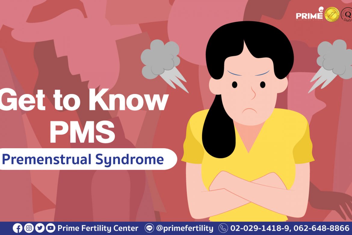 Get To Know Pms Premenstrual Syndrome Prime Fertility Clinic