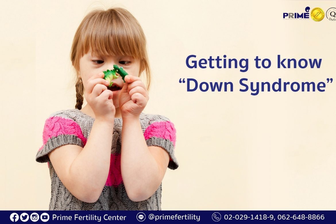 Getting to know “Down Syndrome”