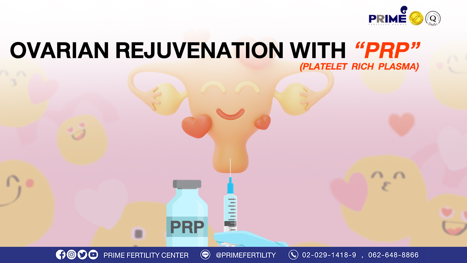 Ovarian Rejuvenation with “PRP” (Platelet Rich Plasma)