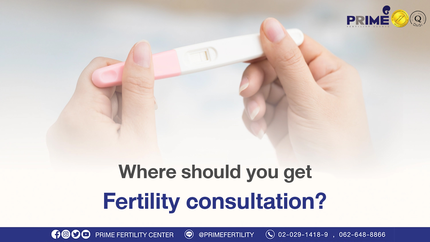 Where should you get fertility consultation? | ivf bangkok ICSI  IUI