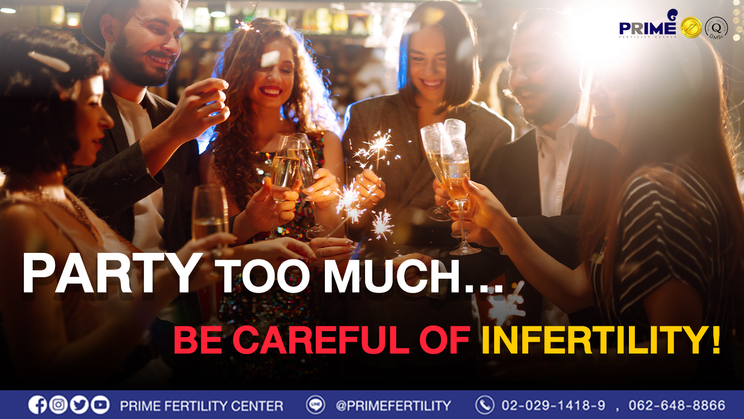 Party too much…Be careful of infertility!