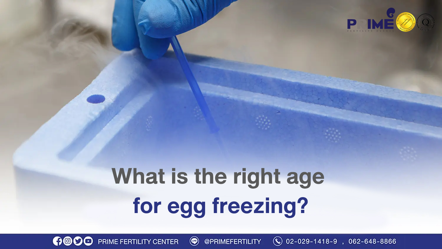 What is the right age for egg freezing?
